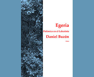 egeria-polemica-en-el-laberinto-fragmento-por-daniel-buzon